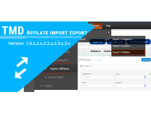 Affiliate import export (1.5.x , 2.x & 3.x ,4.x)