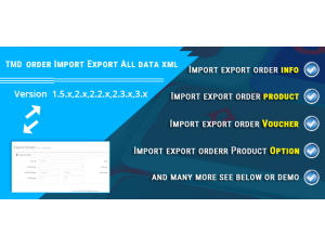Order Import Export XML / XLS (1.5.x , 2.x ,3.x & 4.x)